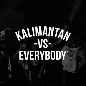 Kalimantan VS Everybody