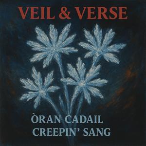 Òran Cadail / Creepin’ Sang