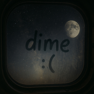 dime :(