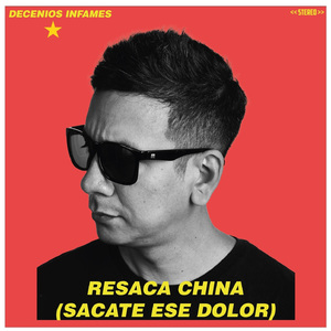 Resaca China (Sacate Ese Dolor)