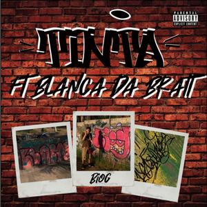 Tinta (feat. Blanca Da Bratt)