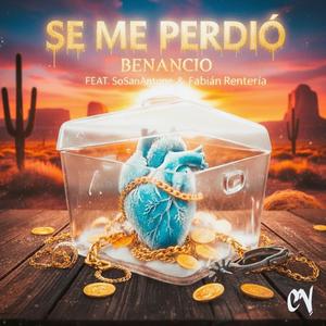 Se Me Perdió (feat. SoSanAntone & Fabián Renteria)