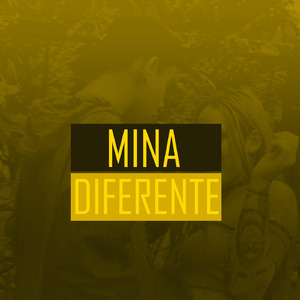 Mina Diferente