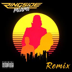 Miami (feat. 3XDOSE) (Remix) (Remix)