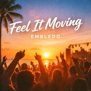 feel it moving
