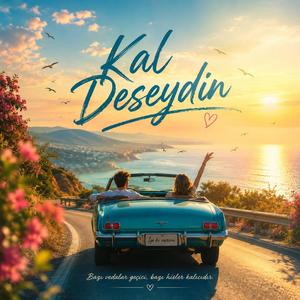 Kal Deseydin
