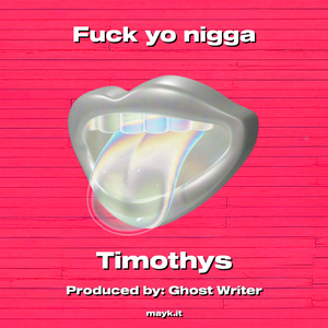 **** yo nigga