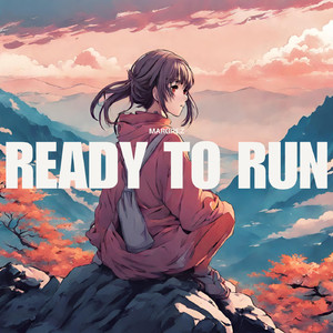 Ready to Run