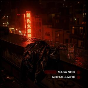 Mortal & Myth