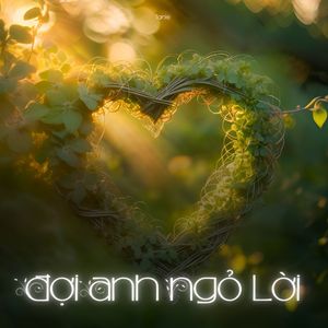 Đợi Anh Ngỏ Lời (Lofi Beat Speed Up)