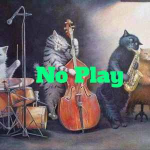 NO PLAY