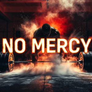 No Mercy