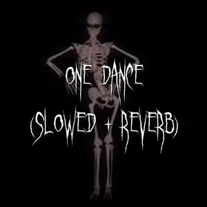 one dance