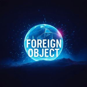 Foreign object [混沌][challenging] by ありしき(ari-style)