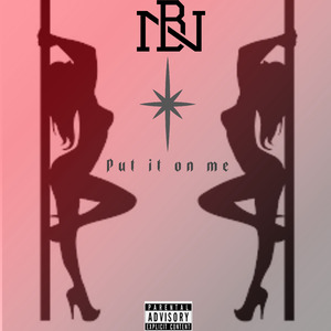 Put it on me