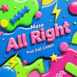 All Right（Plod.DuD_CANDY）