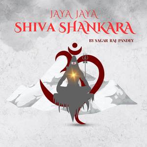 Jaya Jaya Shiva Shankara