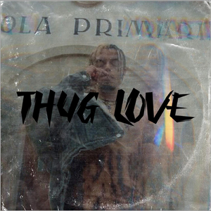 Thug Love