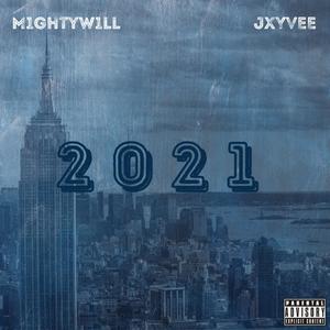 2021 (feat. JXYVEE)