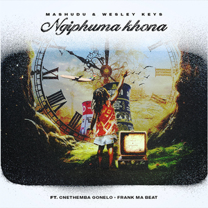 Ngiphuma Khona (feat. Cnethemba Gonelo & Frank Mabeat)