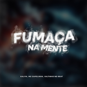 Fumaça na Mente