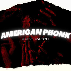 American Phonk