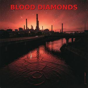Blood diamonds