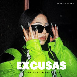 EXCUSAS (INSTRUMENTAL REGGAETON)