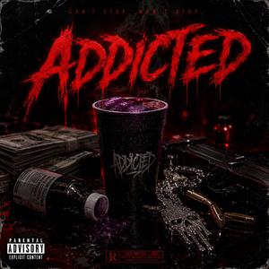 Addicted