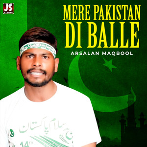 Mere Pakistan Di Balle