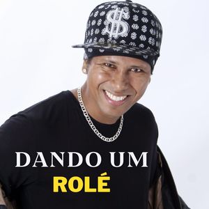 Dando um Rolé