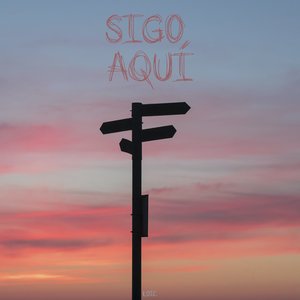 Sigo Aquí