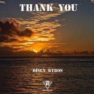 "Thank You" (DYS-N-Kyros)