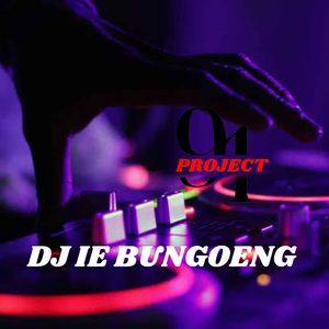 DJ IE BUNGOENG