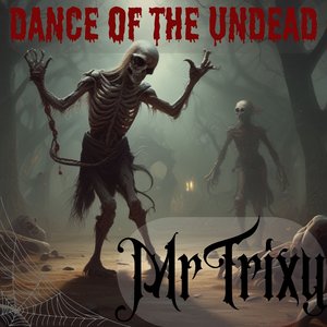 Dance of the Undead