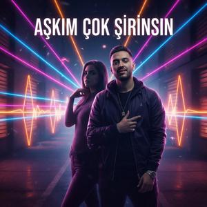Aşkım Çok Şirinsin