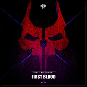 First Blood (Original Mix)