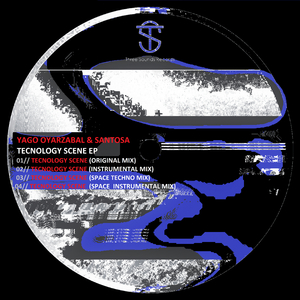 Tecnology Scene (feat. Santosa) (Original Mix)