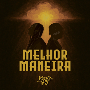 Melhor Maneira