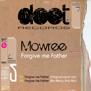 Forgive Me Father (No Mercy Dub Mix)