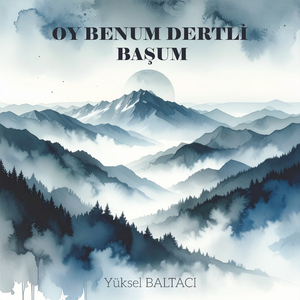 OY BENUM DERTLİ BAŞUM