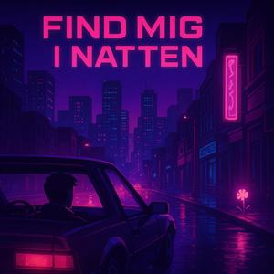 Find mig i natten