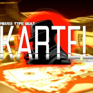 KARTEL (Trap) [Instrumental] (Instrumental) (Instrumental)
