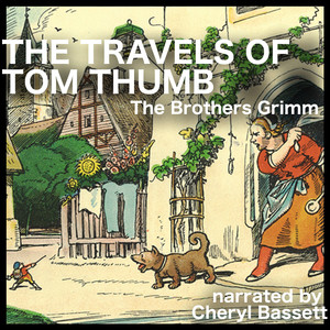 The Travels of Tom Thumb - Part 8