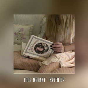 4 Morant (Speed Up) (Remix)