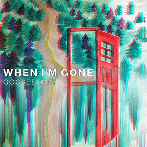 When I'm Gone
