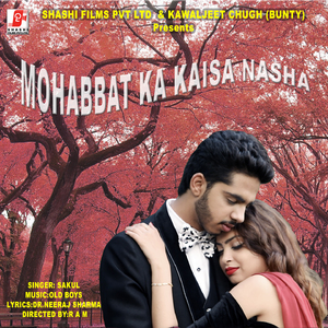 Mohabbat Ka Kaisa Nasha