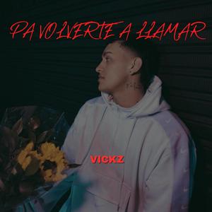 Pa volverte a llamar