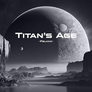 Titan's Age