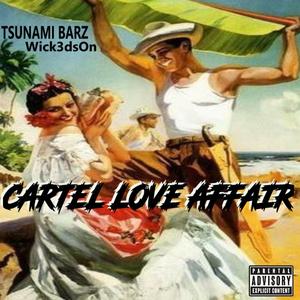 Cartel Love Affair
